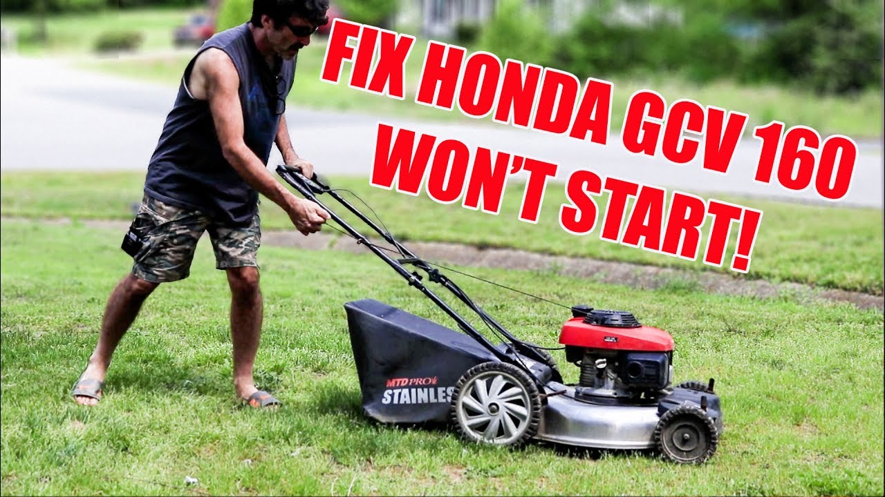 Honda GCV 160 Won't Start