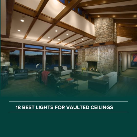 What's the Best Lighting for Vaulted Ceilings?