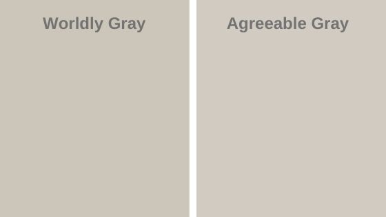 Worldly Gray Vs. Agreeable Gray